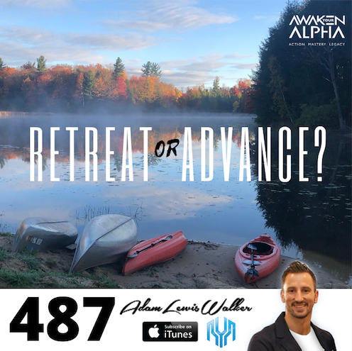 487# Do You Retreat or Advance?