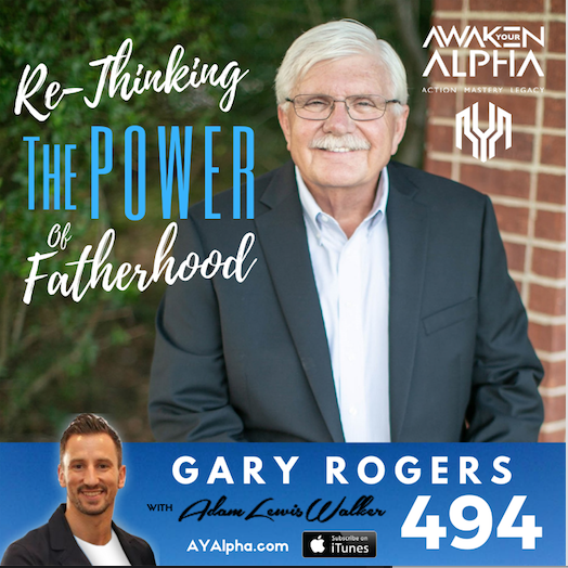 494# Re-Thinking The Power Of Fatherhood